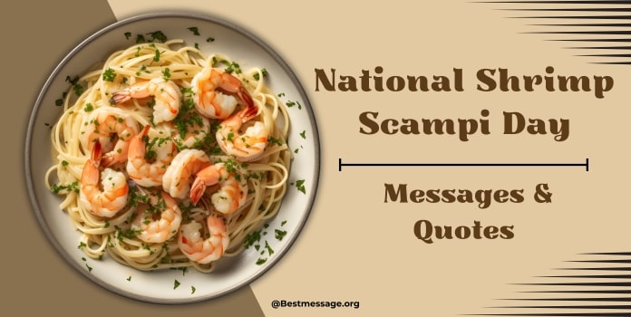 Shrimp Scampi Day Wishes Messages, Quotes