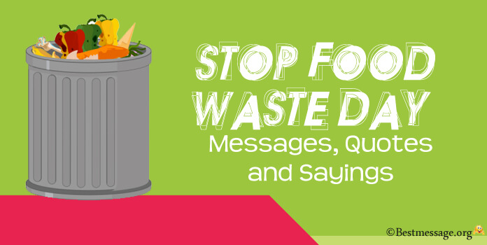 Stop Food Waste Day Slogans, Messages