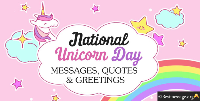 Unicorn Day Wishes, Unicorn Birthday Quotes Messages