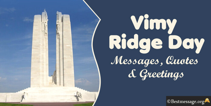 Vimy Ridge Day Messages, Greetings