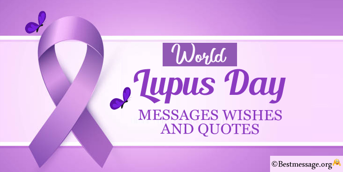 World Lupus Day Wishes Images, Quotes Messages