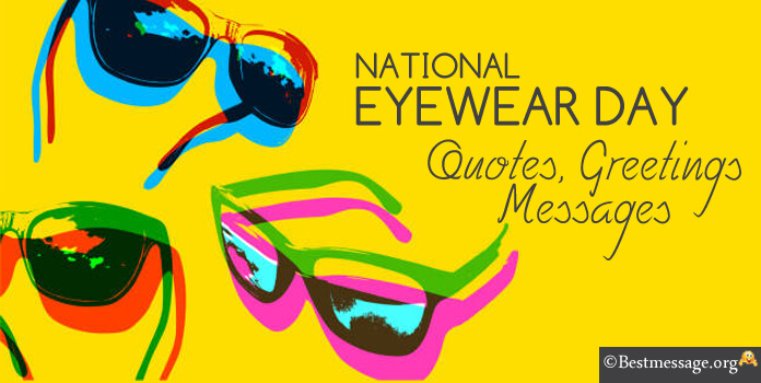 Eyewear Day Messages Quotes