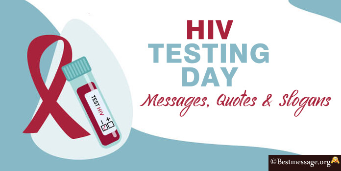 HIV Testing Day Messages Quotes