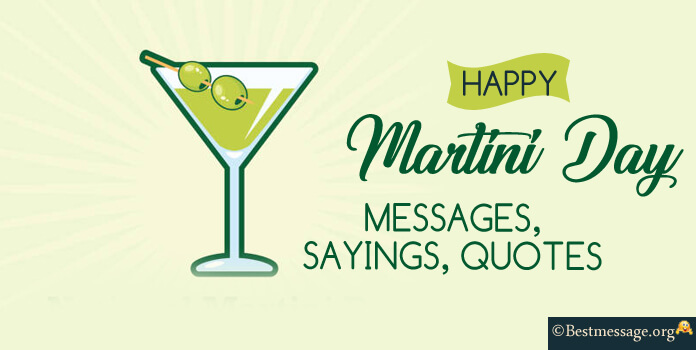 Happy Martini Day Status Messages Quotes