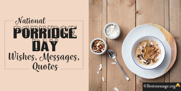 Porridge Day Wishes Messages