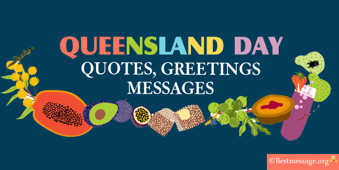 Queensland Day Wishes Messages, Quotes