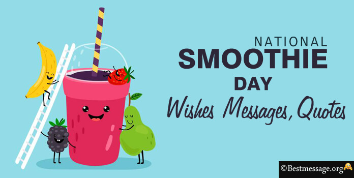 Smoothie Day Quotes, Messages