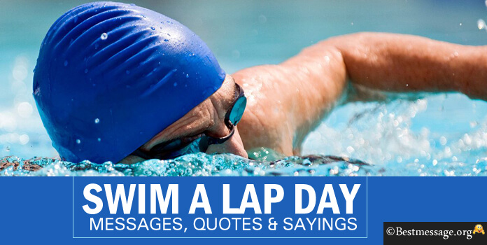 Swim a Lap Day Messages, Swimming Quotes Images