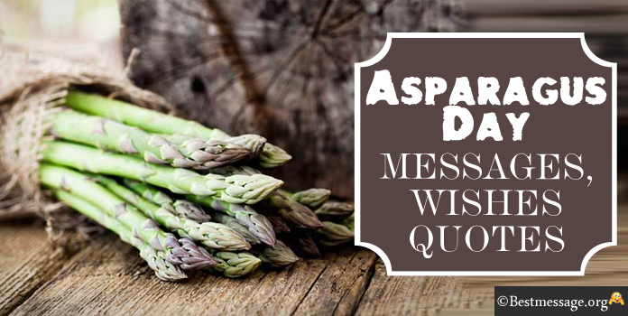 Asparagus Day Messages, Quotes Sayings