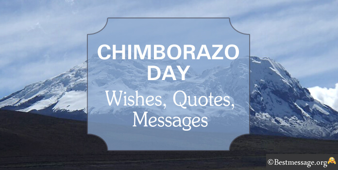 Chimborazo Day Wishes Quotes