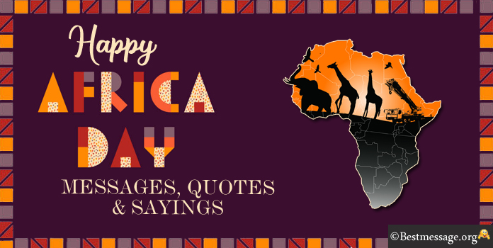 Happy Africa Day Messages Quotes Images