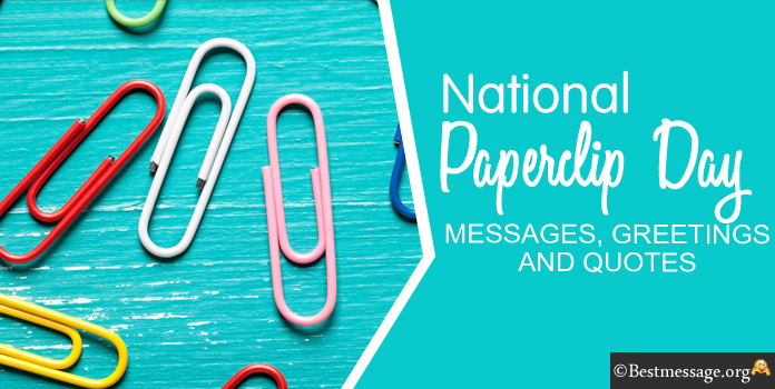 Paperclip Day Wishes Messages, Quotes