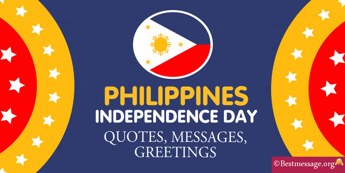 Philippines Independence Day Quotes, Messages