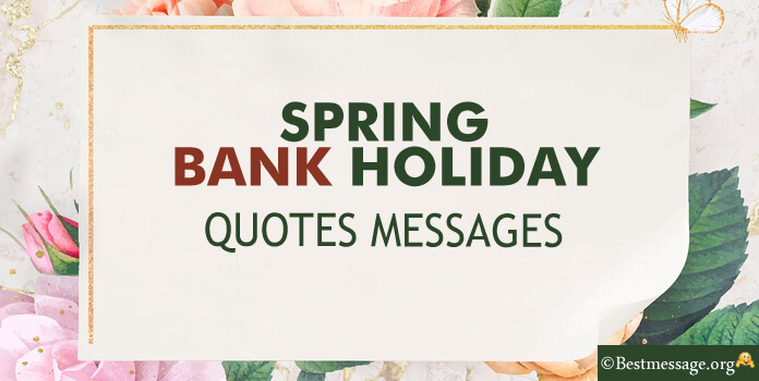 Spring Bank Holiday Wishes Images, Greetings Messages