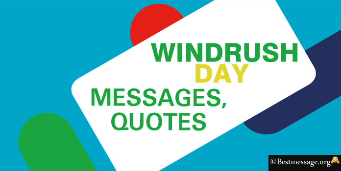 Windrush Day Quotes, Instagram Captions