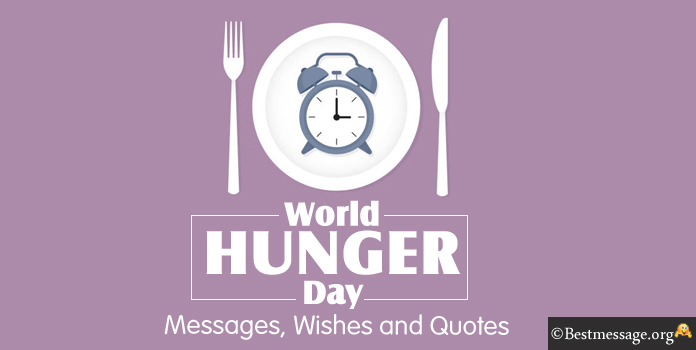 Hunger Day Wishes Messages Quotes