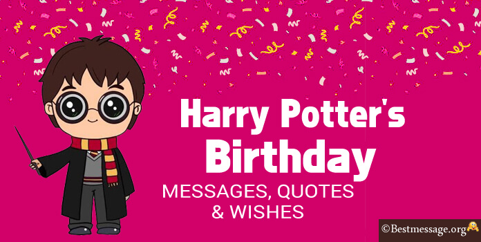 Harry Potter's Birthday Wishes, Birthday Quotes Messages