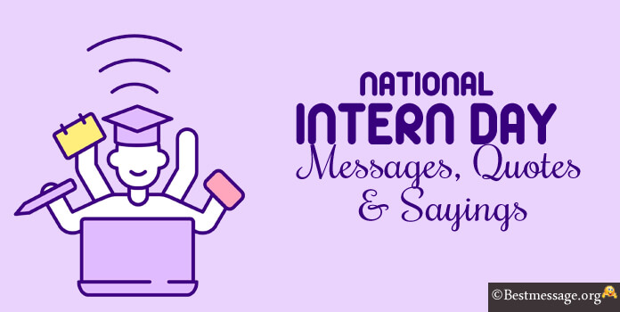 Intern Day Quotes, Messages