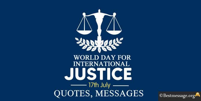 World Day for International Justice Quotes Messages
