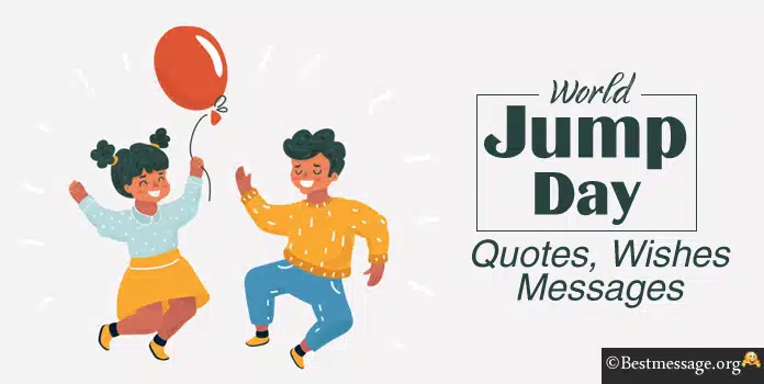 Jump Day Quotes Greetings Messages