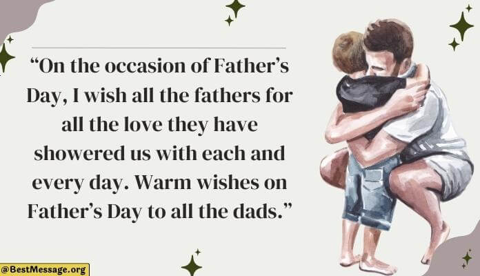 80+ Fathers Day Messages 2024: Best Fathers Day Wishes