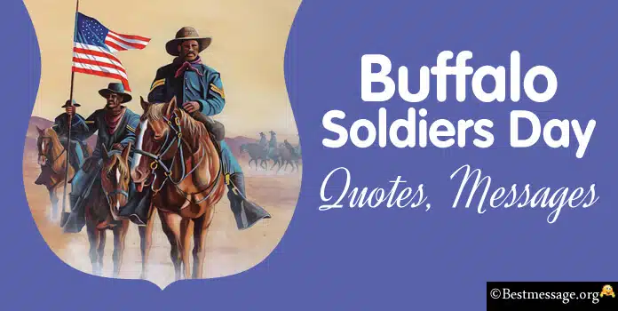 Buffalo Soldiers Day Messages Quotes