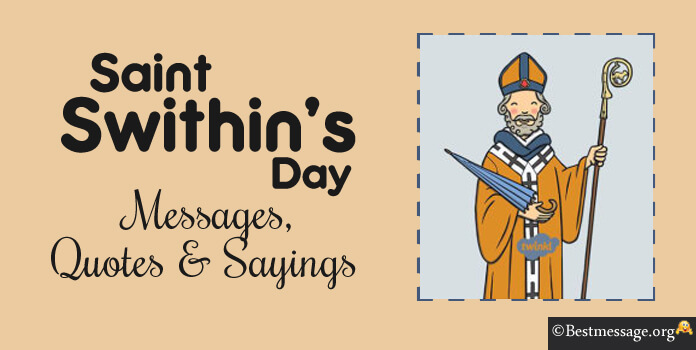 Saint Swithin’s Day Messages, Quotes Sayings