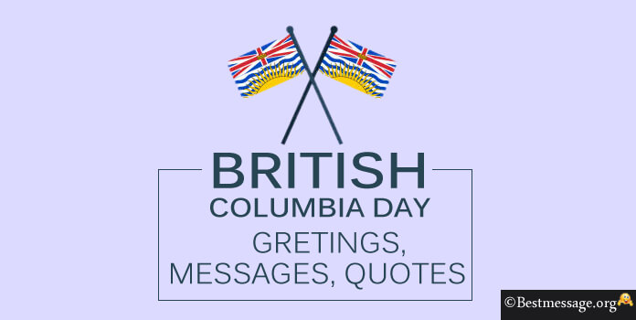 British Columbia Day Quotes, Greetings,