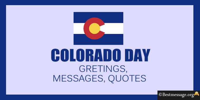 Colorado Day Wishes Images Messages
