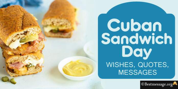 Cuban Sandwich Day Wishes Images, Messages, Quotes