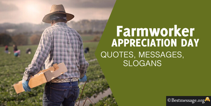 Farmworker Appreciation Day Quotes