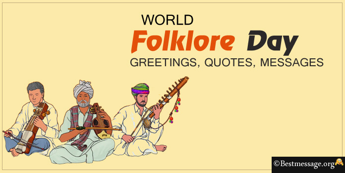 World Folklore Day Greetings, Messages, Folklore Quotes