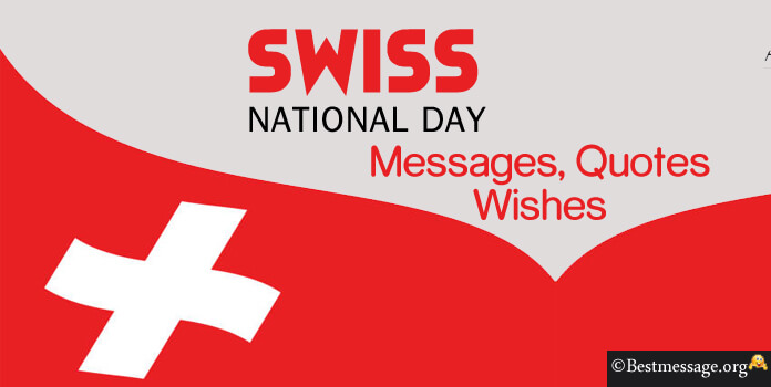Happy Swiss National Day Messages, Wishes