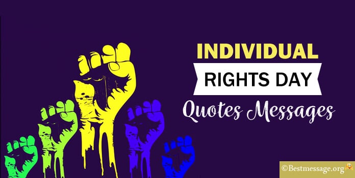 Individual Rights Day Wishes, Quotes Messages