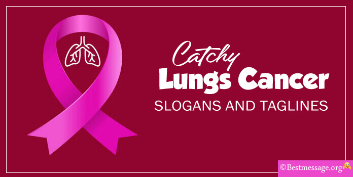 20+ Catchy Lungs Cancer Slogans and Taglines