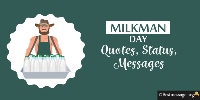 Milkman Day Quotes, Status and Messages
