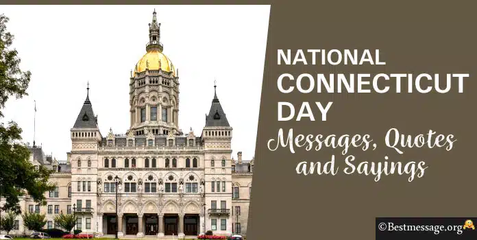National Connecticut Day Messages, Quotes and Sayings
