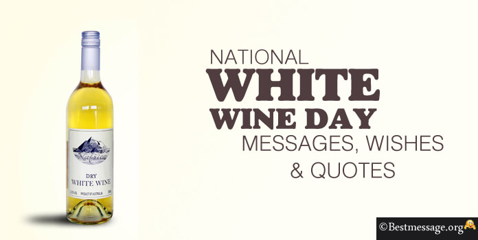 National White Wine Day Wishes