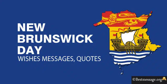 New Brunswick Day Quotes Messages