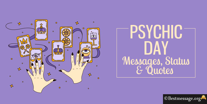 Psychic Day Messages, Quotes, Status