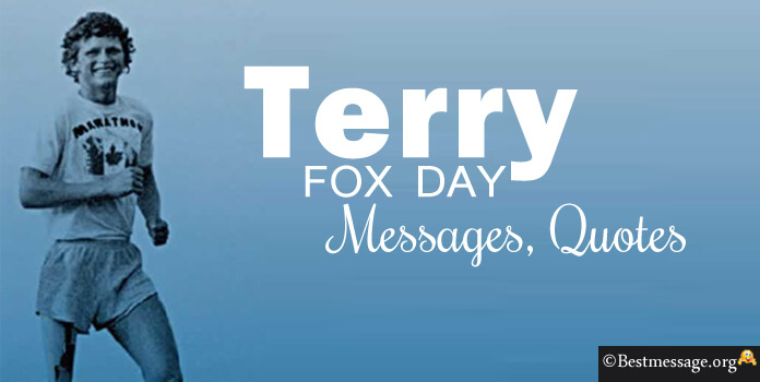 Terry Fox Day Messages Quotes