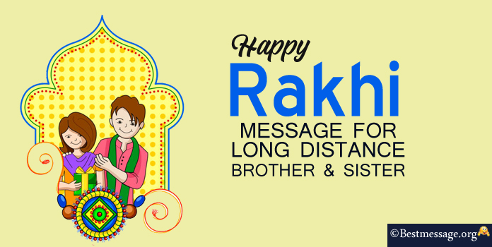 Rakhi Message for Long Distance Brother Sister
