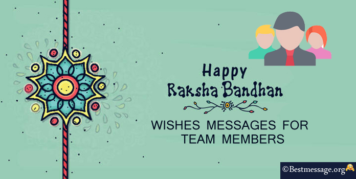 Raksha Bandhan Wishes for Team Members