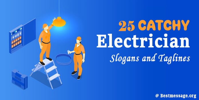 25 Catchy Electrician Slogans and Best Taglines