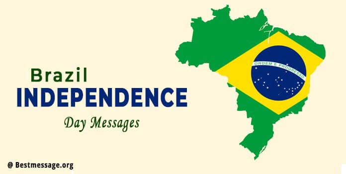 Brazil Independence Day Wishes 2022 Messages, Status