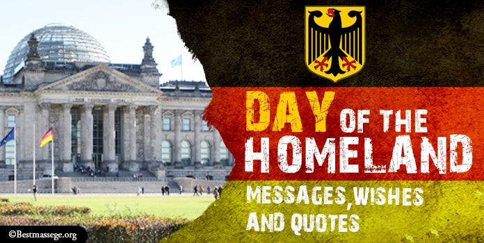 Day Of The Homeland Best Quotes, Wishes, Messages