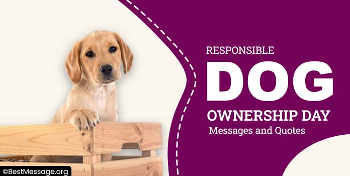Responsible Dog Ownership Day Messages, Inspirational Quotes