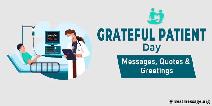 Grateful Patient Day Messages, Quotes & Greetings