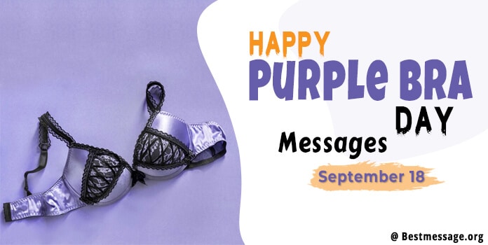 Happy Purple Bra Day Messages, Bra Quotes, Status