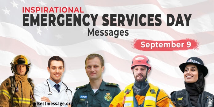 Inspirational Emergency Services Day Quotes, Messages